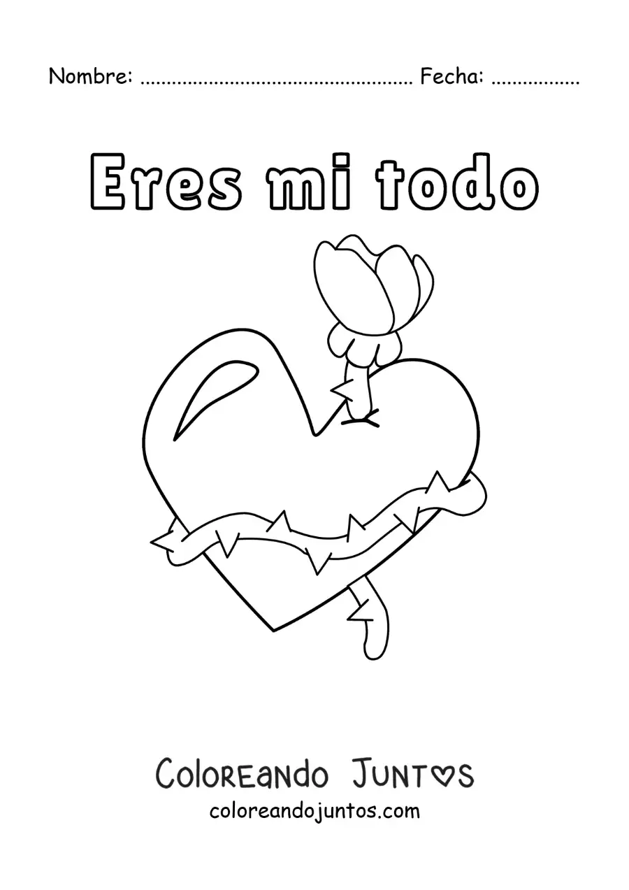 Imagen para colorear de rosa con un corazón y la frase eres mi todo