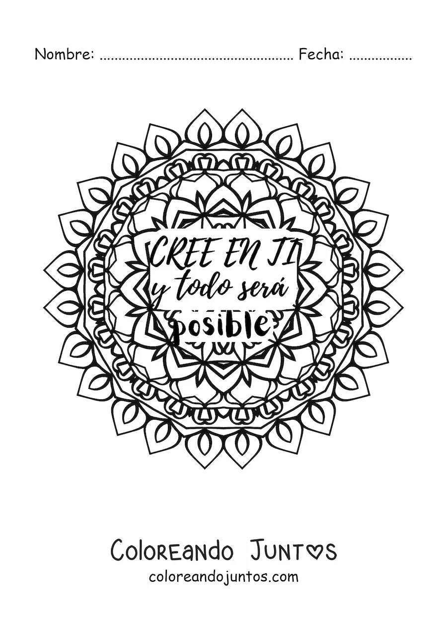 Imagen para colorear de un mandala con la frase cree en ti y todo será posible