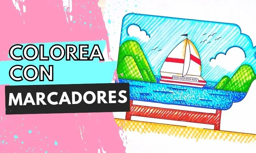 Colorea con marcadores: Características y Trucos para Aplicarlo