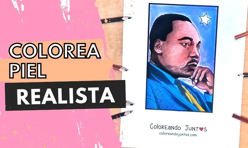 Colorea Piel Realista con Lápices de Colores: Características y Trucos para Aplicarlo